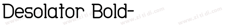 Desolator Bold字体转换